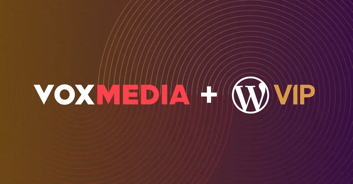 WordPress VIP confirma el acuerdo con VOX Media