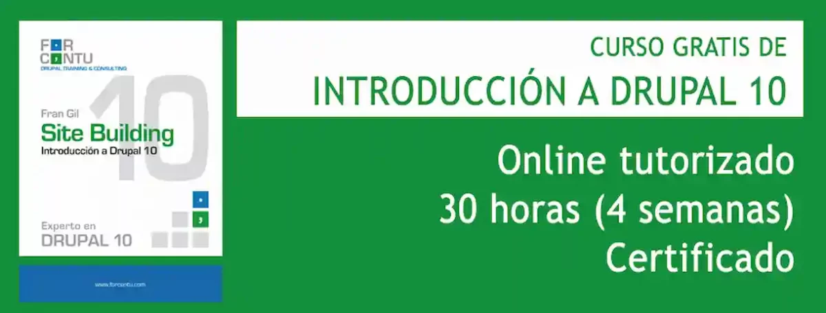 Curso de introducción a Drupal totalmente gratis en Forcontu
